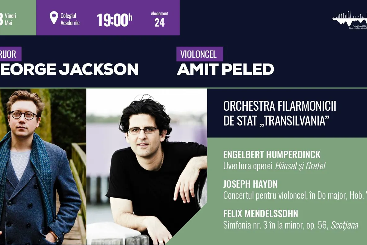 Dirijorul londonez George Jackson și violoncelistul israelian Amit Peled, în concert la Filarmonica de Stat ,,Transilvania”