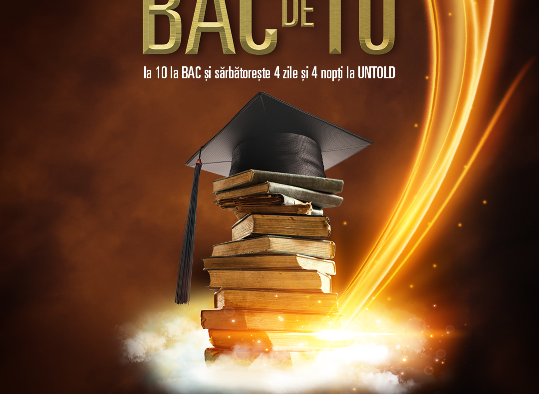 Cine ia 10 la BAC intră gratuit la festivalul UNTOLD