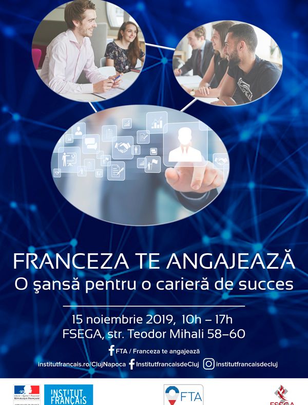 Salonul "Franceza te angajează" revine cu o nouă ediţie