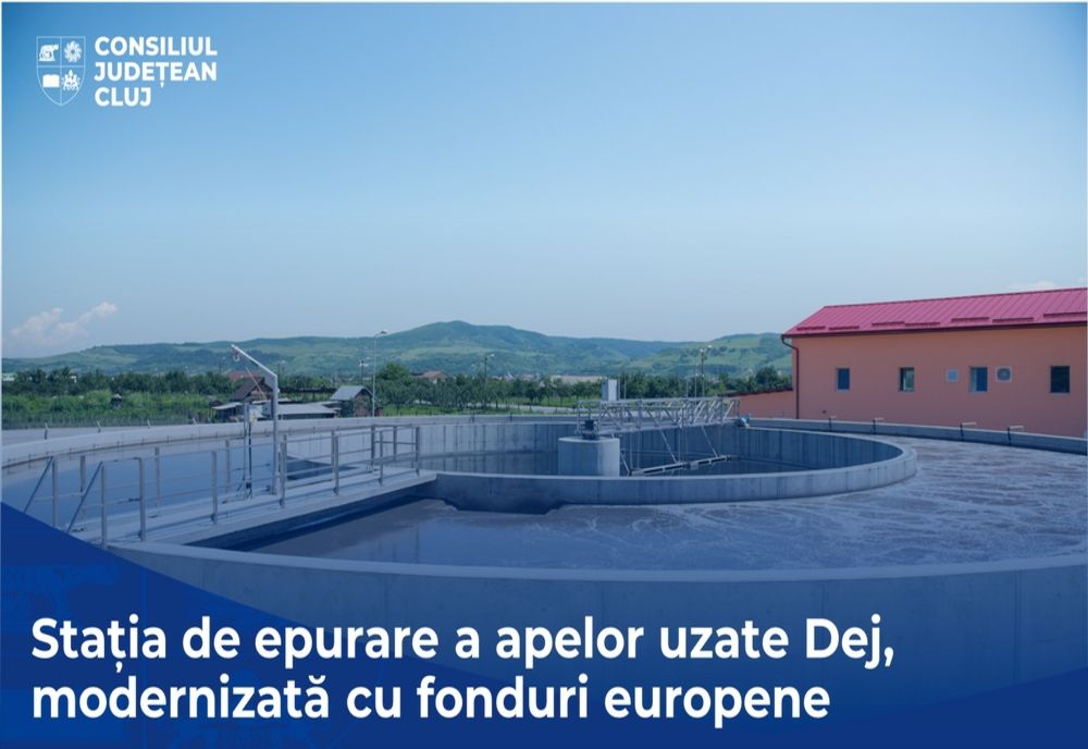 Stația de epurare a apelor uzate Dej, modernizată cu fonduri europene