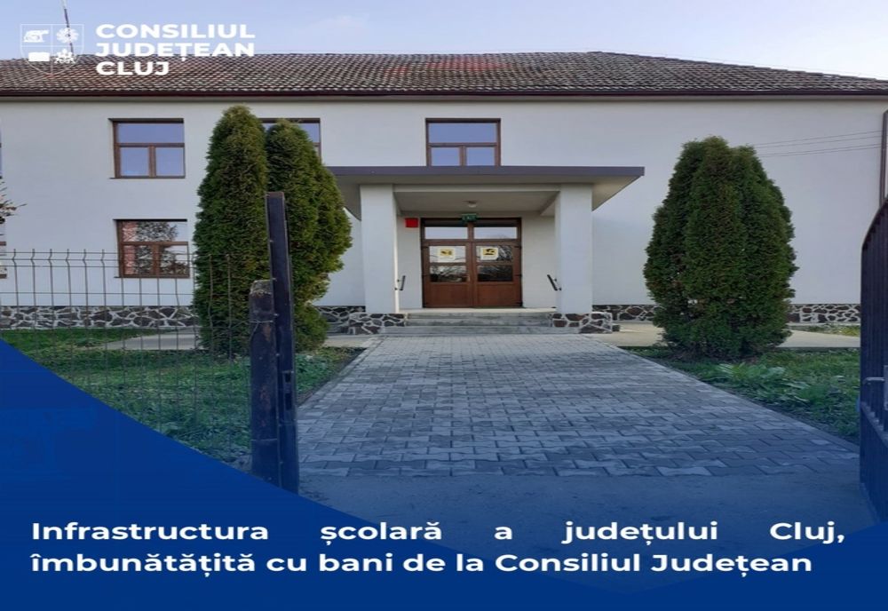 Au fost finalizate lucrările de reparații și reabilitare termică a patru școli din județul Cluj