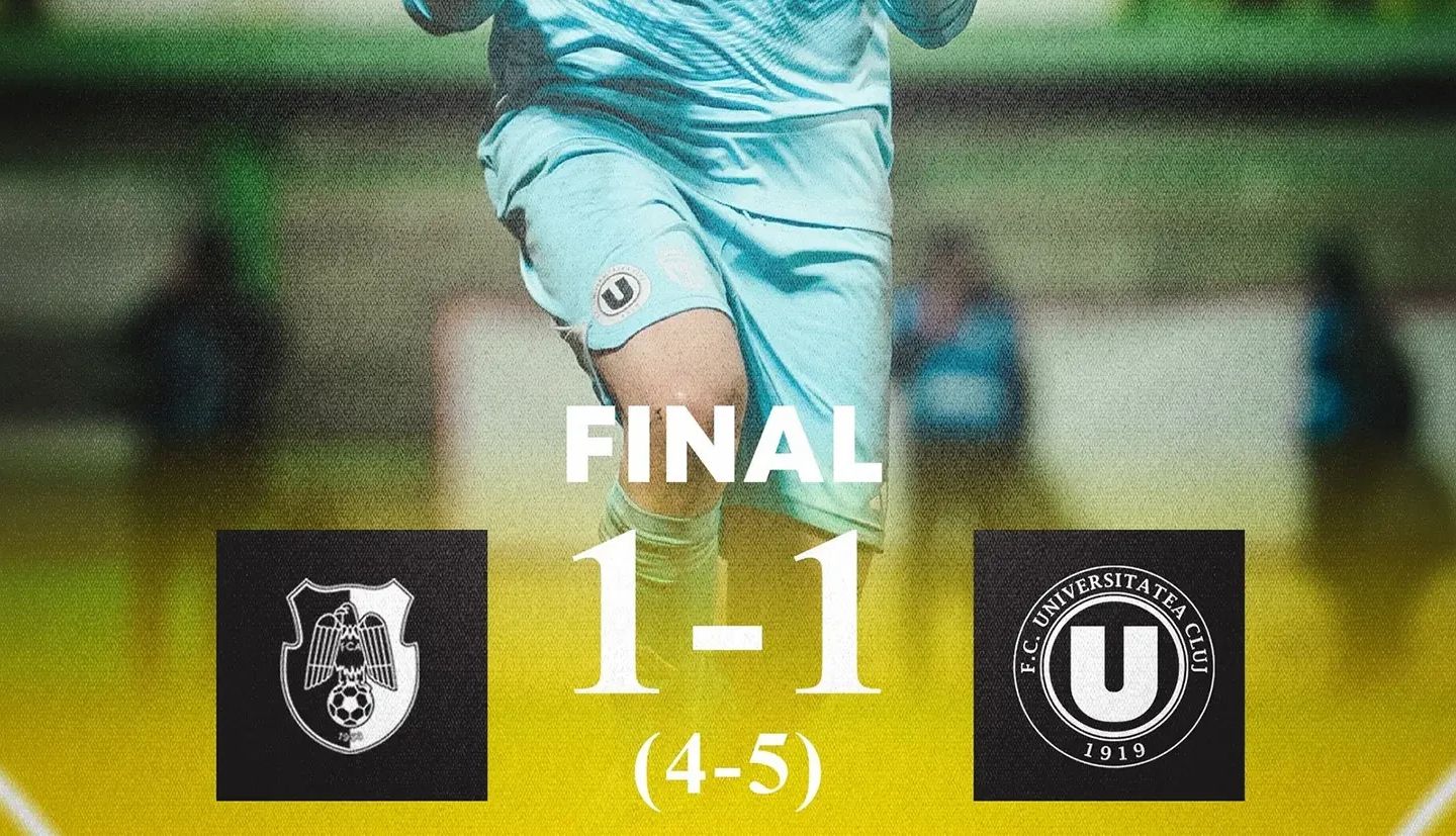 U Cluj s-a calificat în finala Cupei României, după ce a eliminat FC Argeş la loviturile de departajare