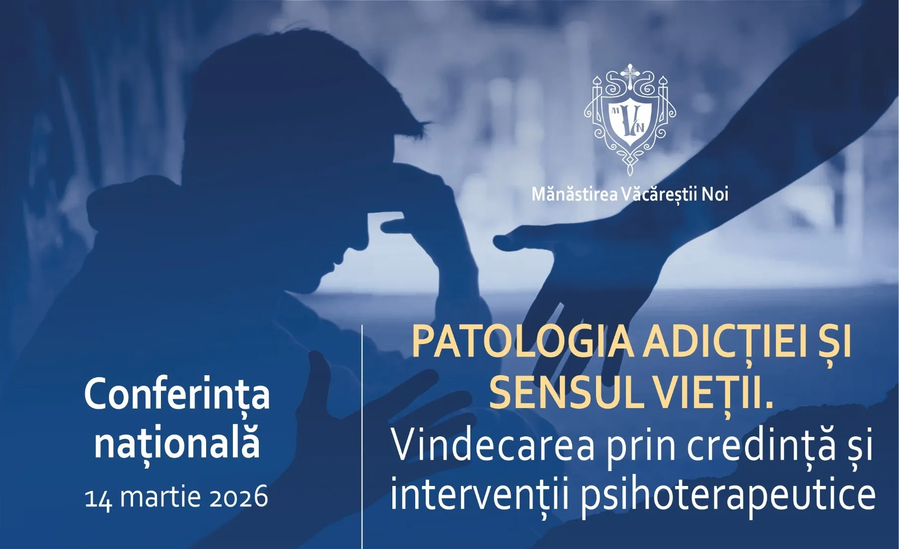 „Patologia adicției și sensul vieții. Vindecarea prin credință și intervenții psihoterapeutice”