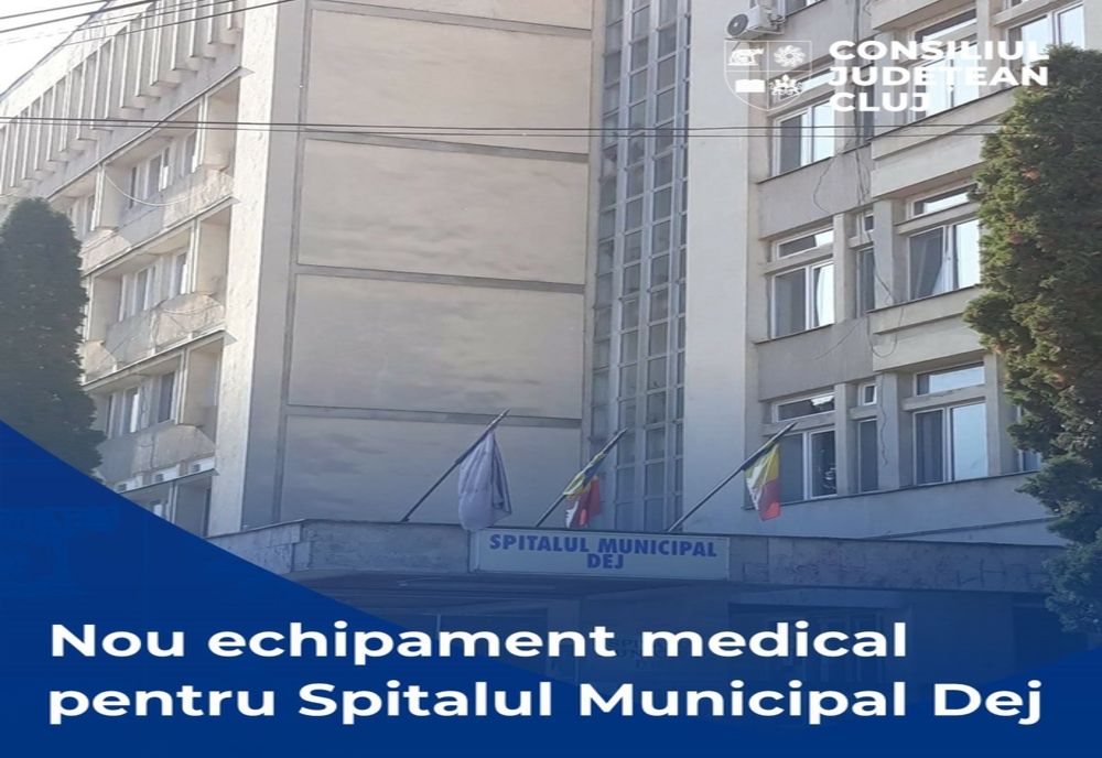 Spitalul din Dej dispune de un nou echipament medical