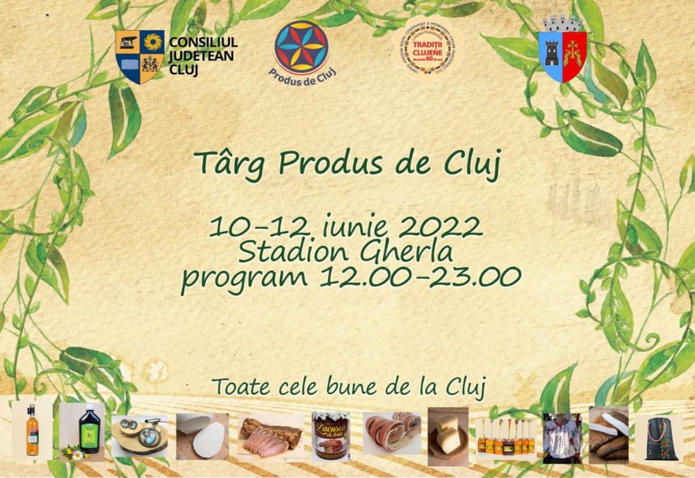 Târgul Produs de Cluj va avea loc la Gherla